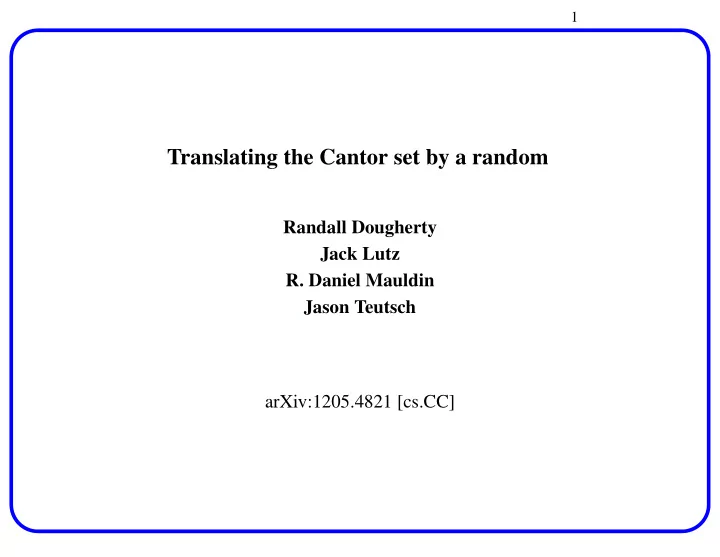 translating the cantor set by a random