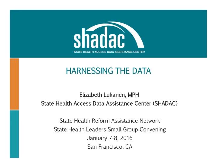 harnessing harnessing the the da data