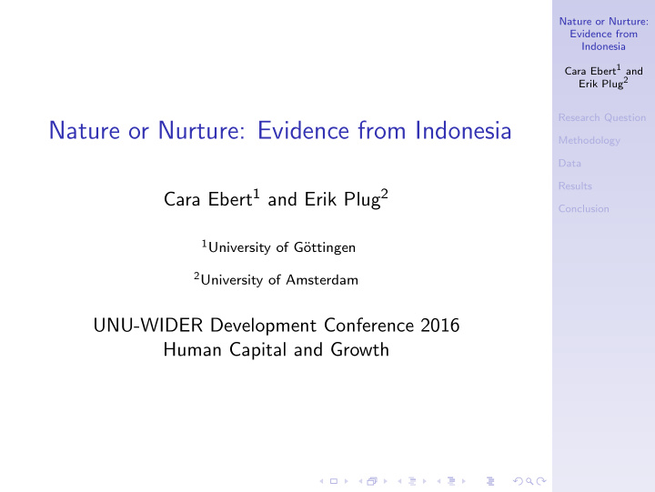 nature or nurture evidence from indonesia