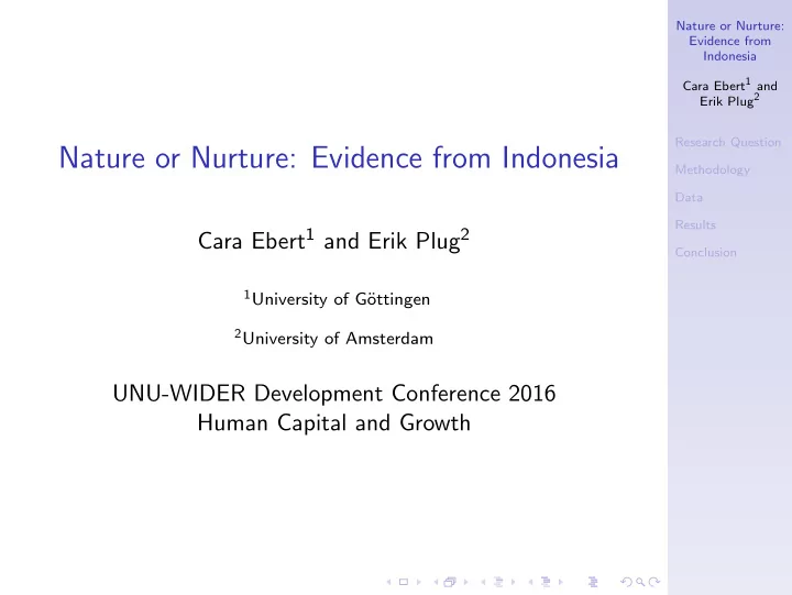 nature or nurture evidence from indonesia
