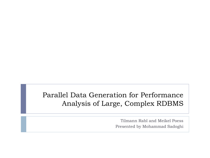 parallel data generation for performance analysis of