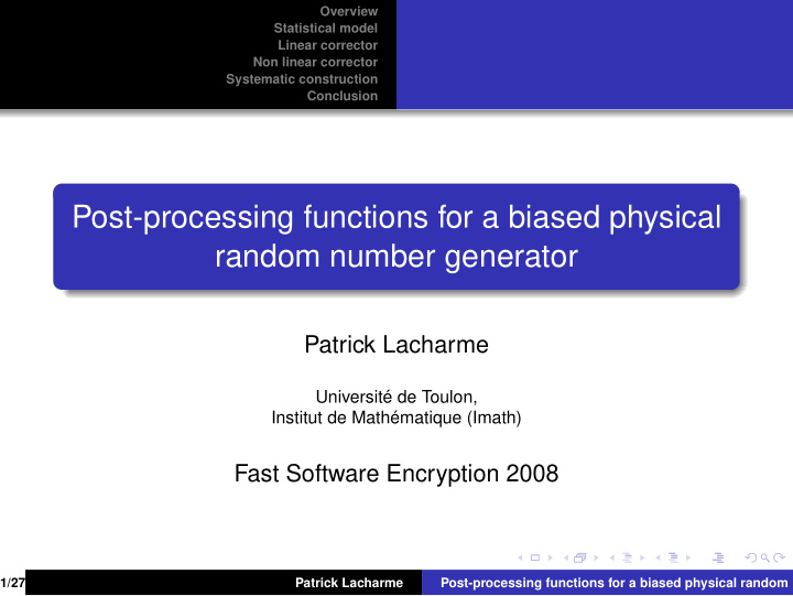 post processing functions for a biased physical random