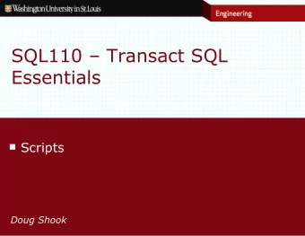 SQL110  Transact SQL  Essentials  Scripts  Doug Shook  Scripts  Series of SQL Statements