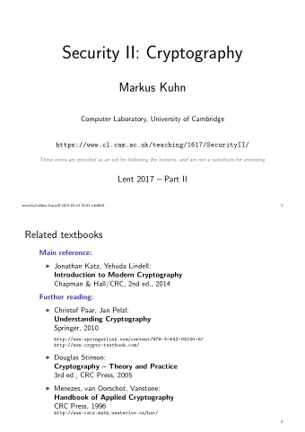 Security II: Cryptography  Markus Kuhn  Computer Laboratory, University of Cambridge