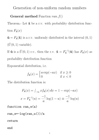 Generation of non-uniform random numbers General method Function ran f () Theorem.- Let  x be a