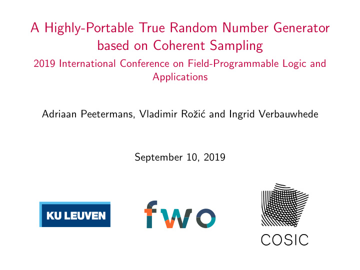 a highly portable true random number generator based on