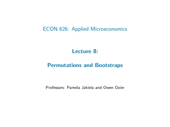 econ 626 applied microeconomics lecture 8 permutations