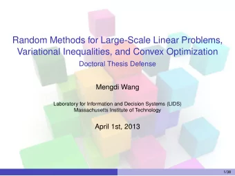 Random Methods for Large-Scale Linear Problems,  Variational Inequalities, and Convex Optimization