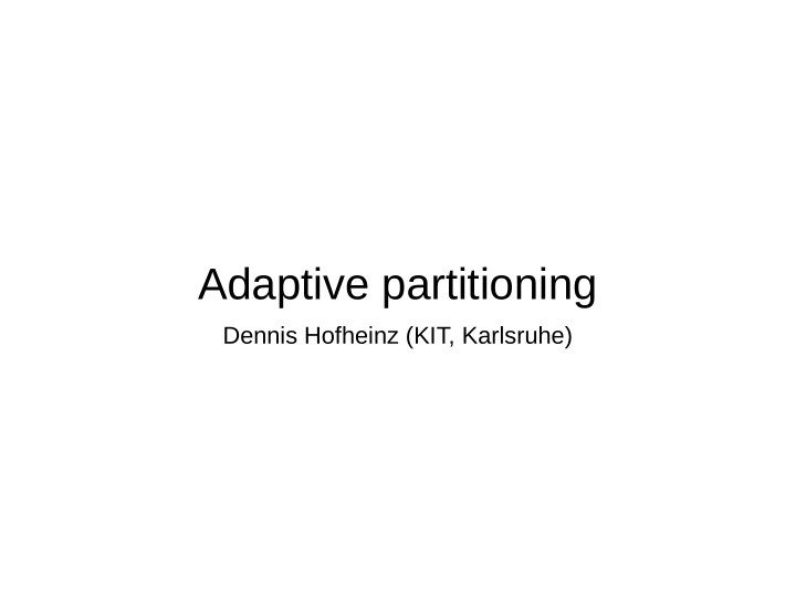 adaptive partitioning