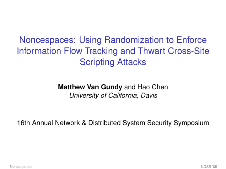 noncespaces using randomization to enforce information