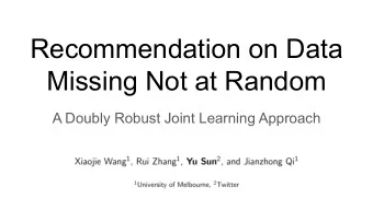 Recommendation on Data  Missing Not at Random  A Doubly Robust Joint Learning Approach  Rating
