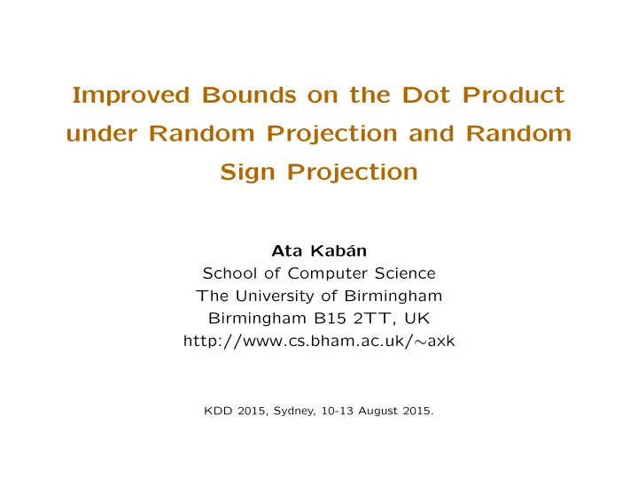 improved bounds on the dot product under random