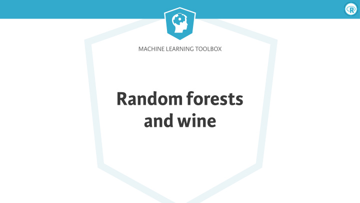 random forests and wine