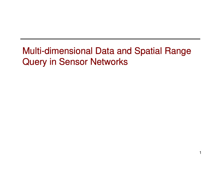 multi multi dimensional data and spatial range