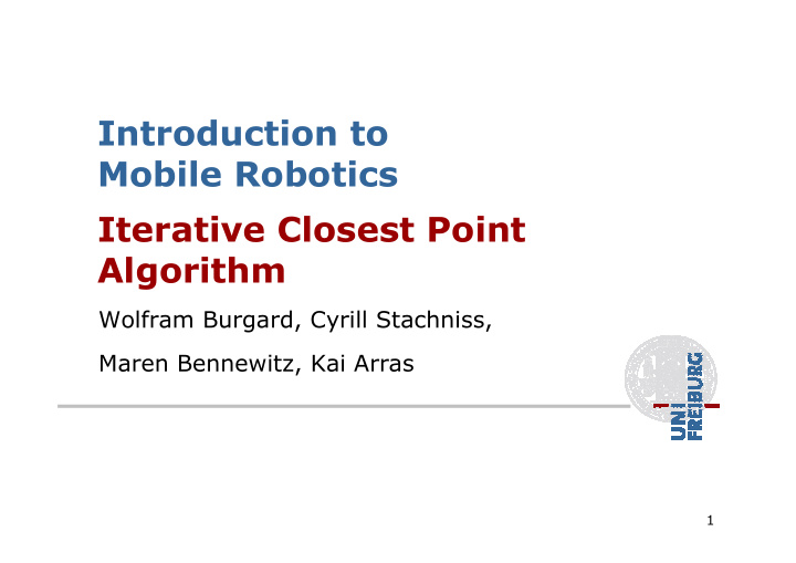 introduction to mobile robotics iterative closest point