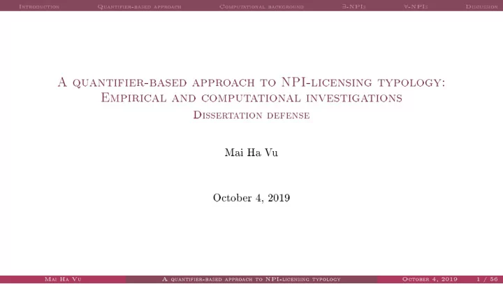 a quantifier based approach to npi licensing typology