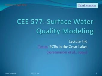 (Jeremiason et al., 1994)  David Reckhow  CEE 577  #36  1  Homologs (11)  What are the PCBs