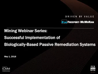 Min  ining  ing Webinar  inar Seri  ries  es:  :  Succ  ccessf  ssful  ul Im  Imple  leme  ment