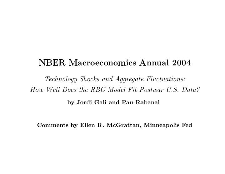 technology shocks and aggregate fluctuations how well