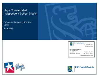 Hays Consolidated  Independent School District  Discussion Regarding Soft Put  Bonds  June 2018  R.