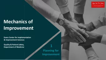 Whatever  Mechanics of  Were Calling  Improvement  This Series  Evans Center for Implementation