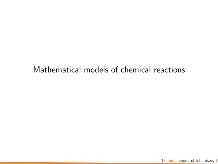 mathematical models of chemical reactions the law of mass