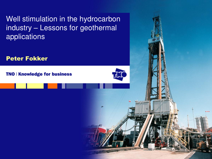 well stimulation in the hydrocarbon industry lessons for