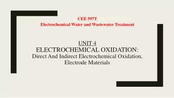 ELECTROCHEMICAL OXIDATION:  Direct And Indirect Electrochemical Oxidation,  Electrode Materials
