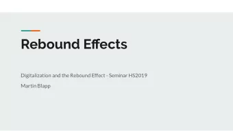 Rebound Effects  Digitalization and the Rebound Effect - Seminar HS2019  Martin Blapp  Greenhouse