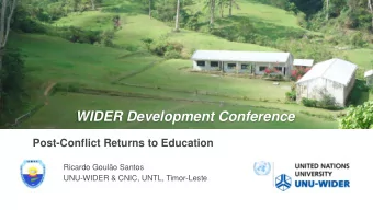 WIDER Development Conference  Post-Conflict Returns to Education  Ricardo Goulo Santos  UNU-WIDER