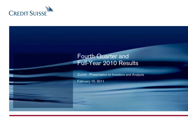 fourth quarter and full year 2010 results zurich