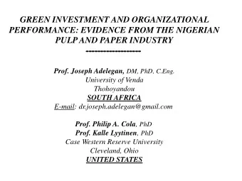 PULP AND PAPER INDUSTRY  -----  ------  ------  -------  ------  ---- Prof. Joseph Adelegan, DM,