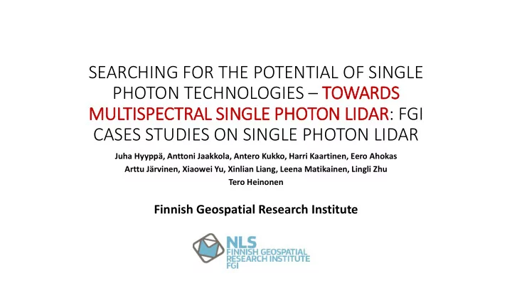 multispectral sin ingle photon li lidar fgi