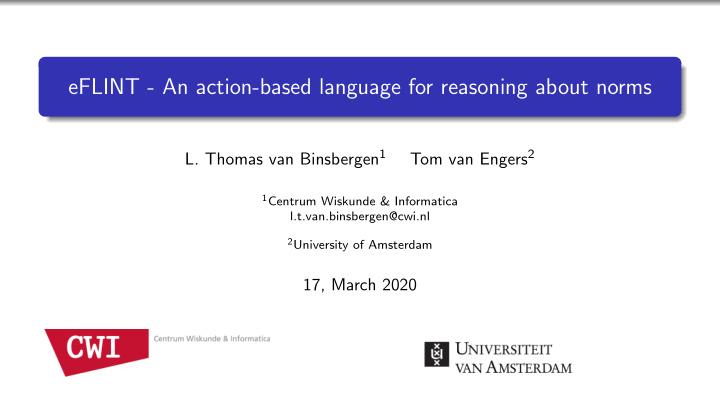 eflint an action based language for reasoning about norms