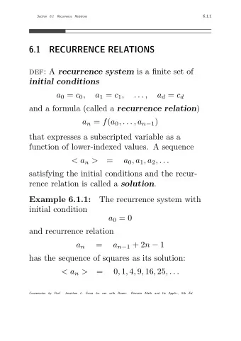 6.1  RECURRENCE RELATIONS def: A recurrence system is a finite set of  initial conditions a 0 = c 0