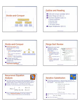 Outline and Reading  Divide-and-conquer paradigm (5.2)  Divide-and-Conquer  Review Merge-sort