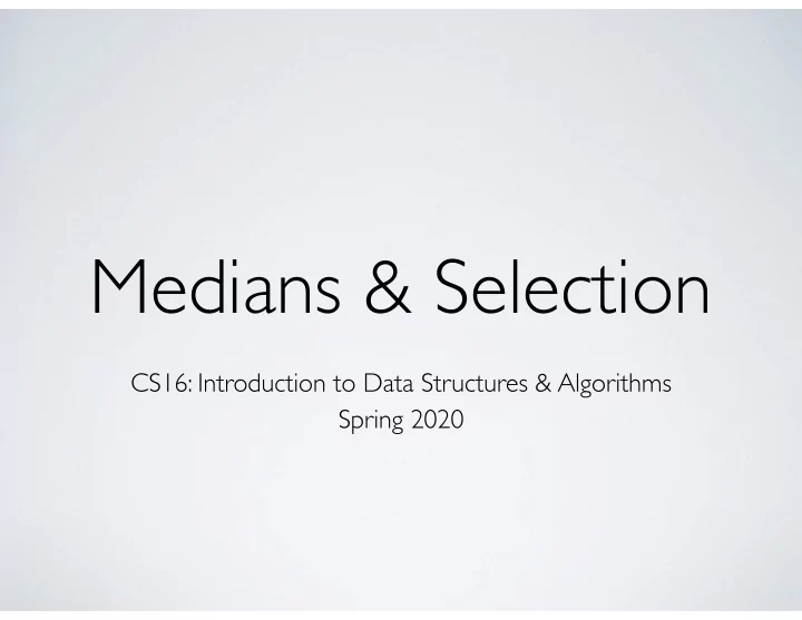 medians selection