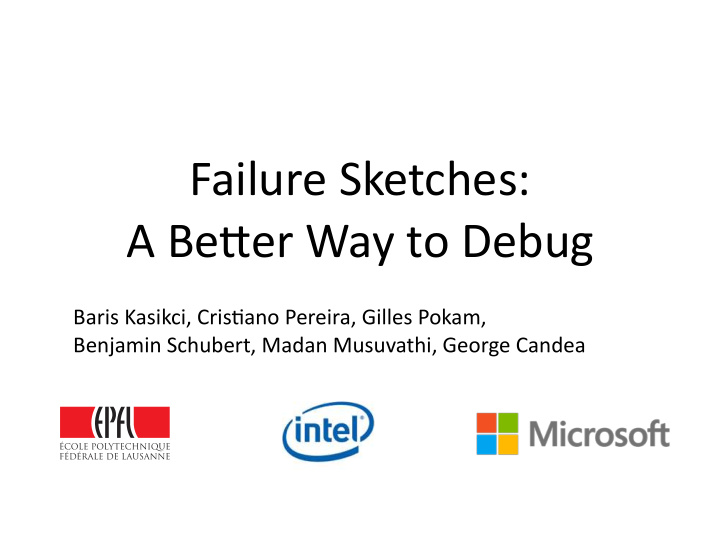 failure sketches a be2er way to debug