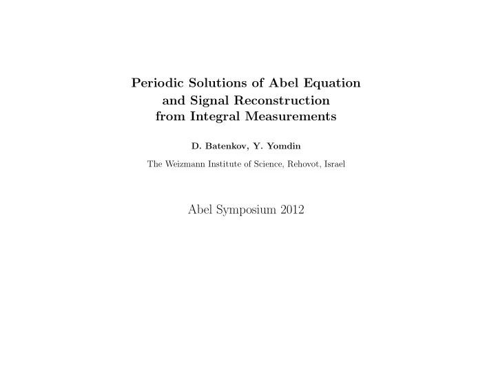 periodic solutions of abel equation and signal