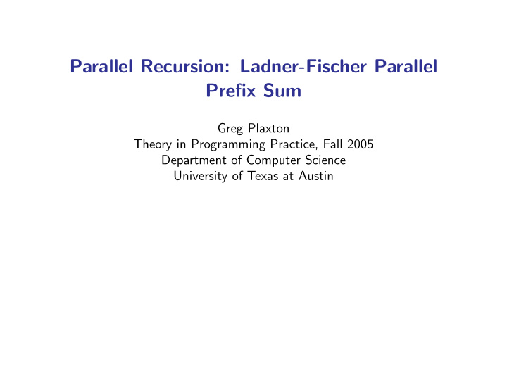parallel recursion ladner fischer parallel prefix sum