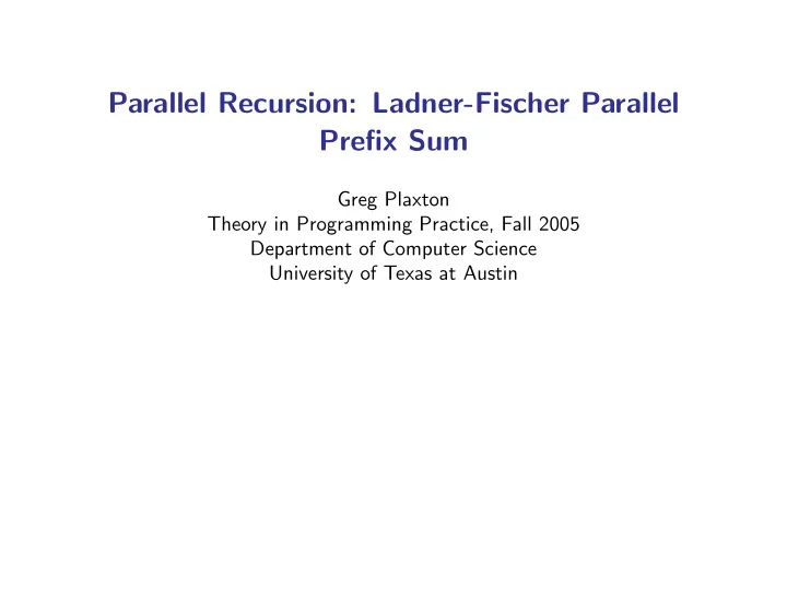 parallel recursion ladner fischer parallel prefix sum