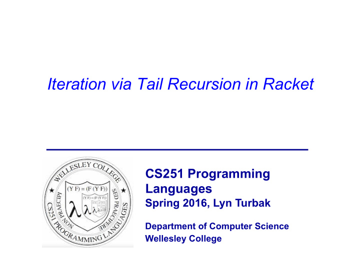 iteration via tail recursion in racket