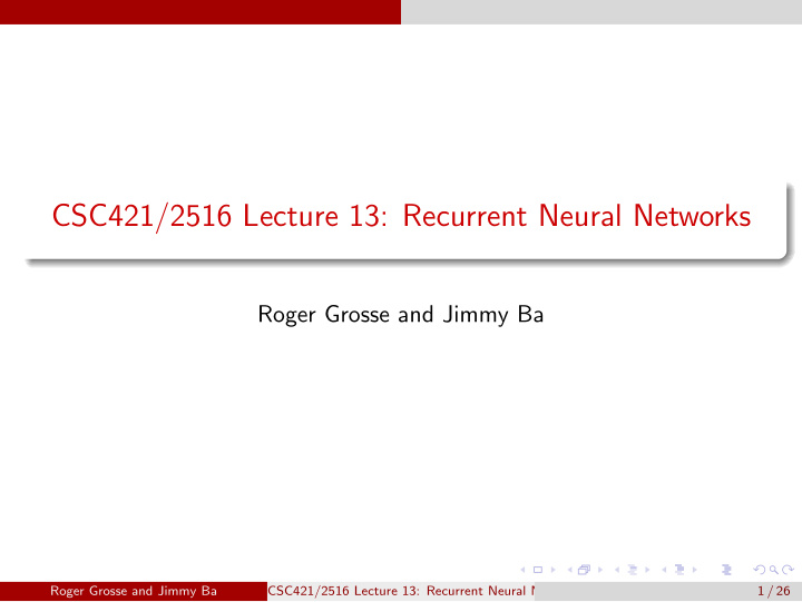 csc421 2516 lecture 13 recurrent neural networks