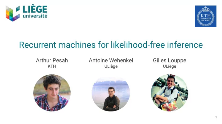 recurrent machines for likelihood free inference