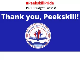 #PeekskillPride  PCSD Budget Passes!  #PeekskillPride  Board Members Re-Elected for Second Term