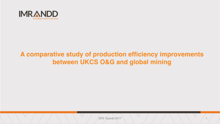 a comparative study of production efficiency improvements