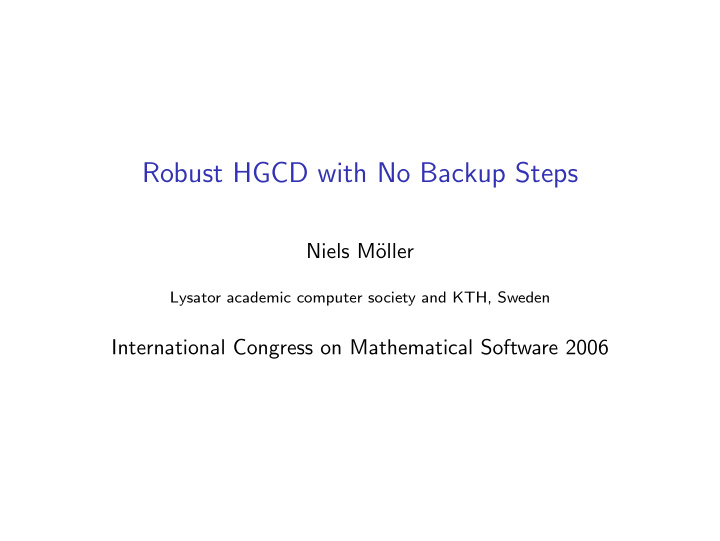 robust hgcd with no backup steps