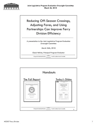 Reducing Off-Season Crossings,  Adjusting Fares, and Using  Partnerships Can Improve Ferry