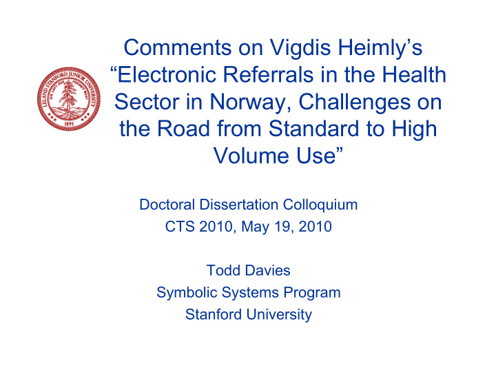comments on vigdis heimly s electronic referrals in the