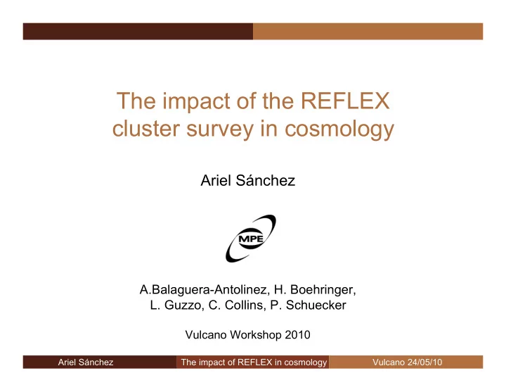the impact of the reflex cluster survey in cosmology